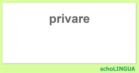 pibayum|privo, privas, privare A, privavi, privatum Verb .